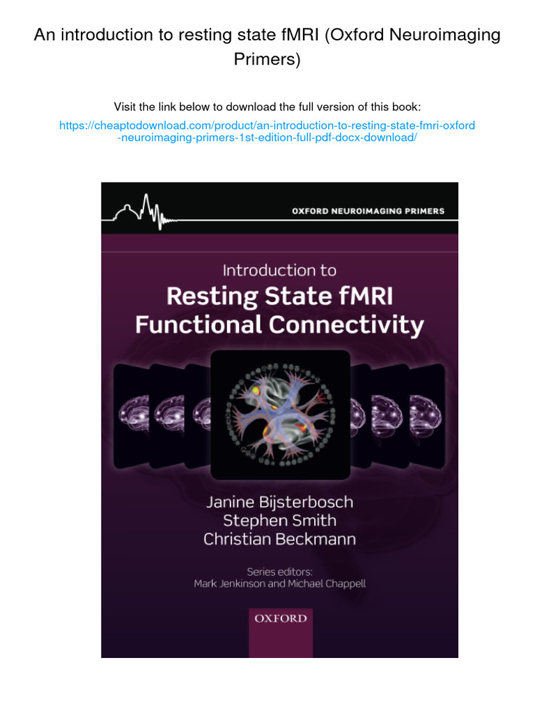 An Introduction To Resting State fMRI (Oxford Neuroimaging Primers ...