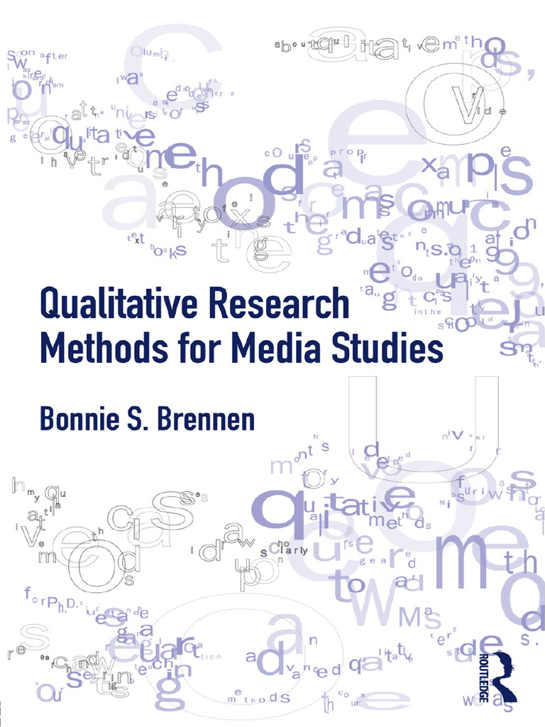 Bonnie Brennen Qualitative Media Research | PDF | Methodology | Positivism
