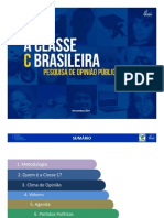 Pesquisa: A Classe C Brasileira Realizada Pela FGV A Pedido Da Confederação Nacional Da Agricultura