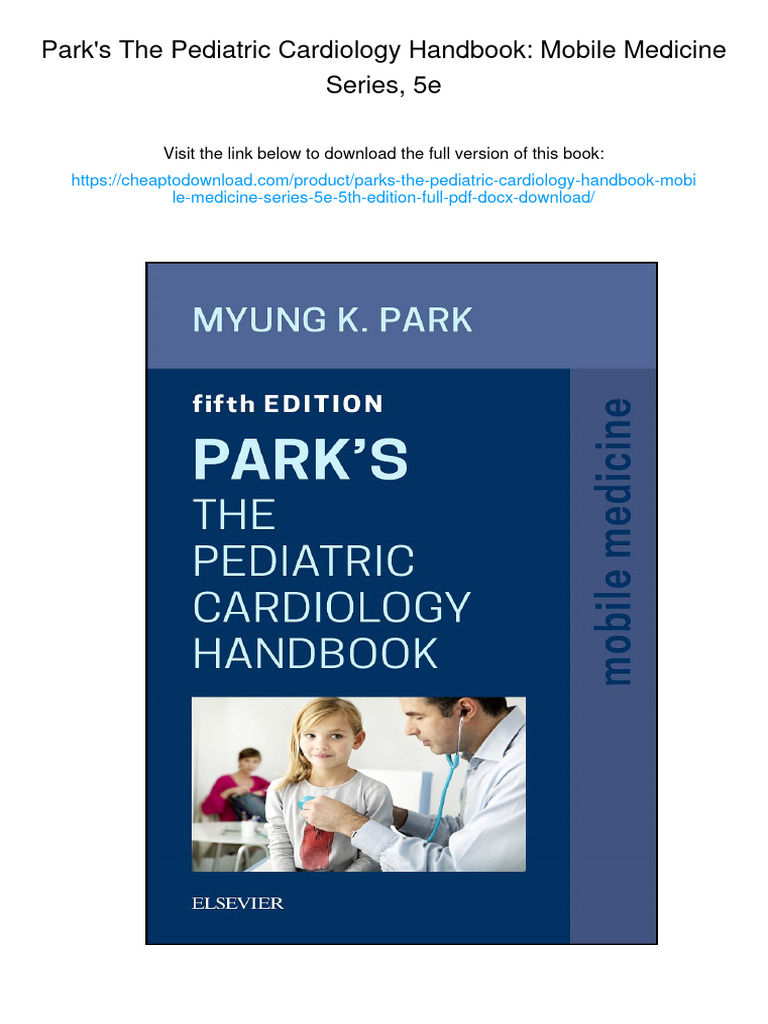 Park&#39;s Pediatric Cardiology for Practitioners: Expert Consult - Online and Print [ハードカバー] Park MD  FAAP  FACC， Myung K. Park's Pediatric Cardiology for Practitioners: Expert