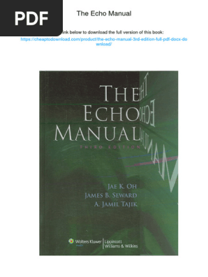 The Echo Manual 第四版 (英語) The Echo Manual: Oh MD, Jae K., Kane MD PhD, Garvan C