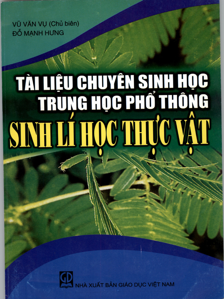 GIÁO TRÌNH SINH LÝ THỰC VẬT DÙNG CHO SINH VIÊN NGÀNH SINH HỌC