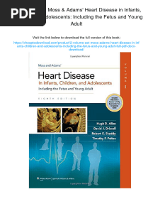 (2-Volume Set) Moss & Adams' Heart Disease in Infants, Children, and Adolescents: Including The Fetus and Young Adult.
