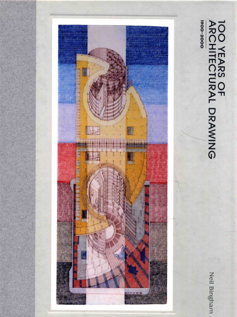 100 Years of Architectural Drawing 1900-2000 | PDF | Games