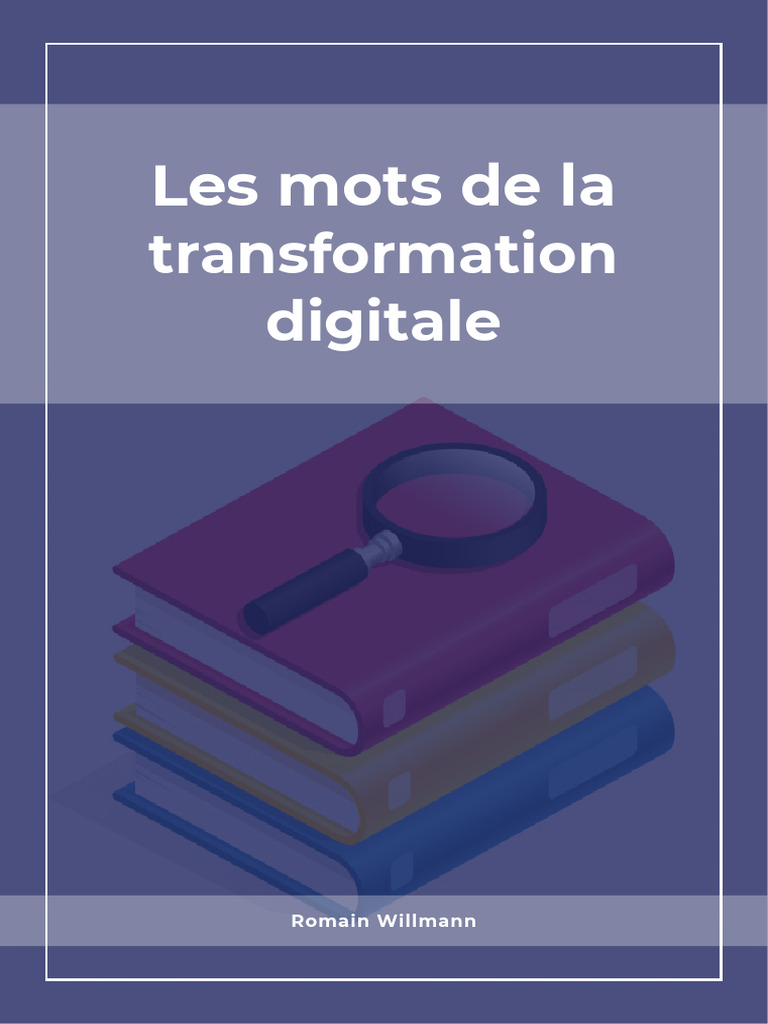 Les Mots de La Transformation Digitale | PDF | Intelligence ...