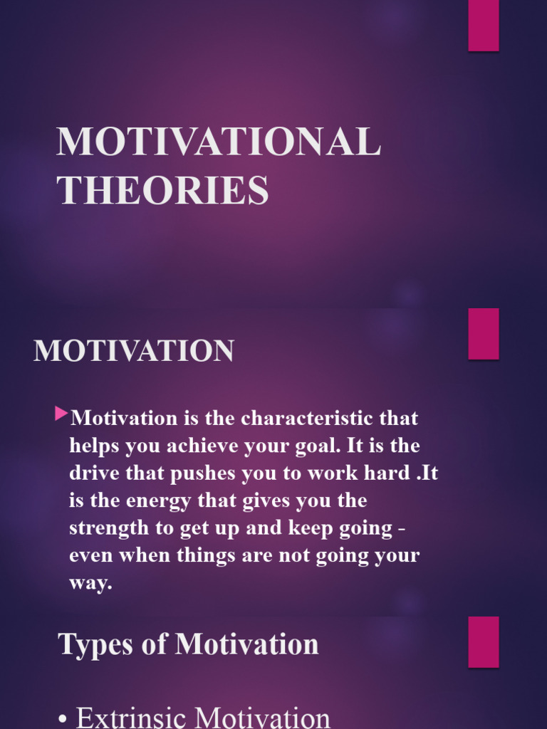 Understanding Motivation Theories | PDF | Motivational | Motivation