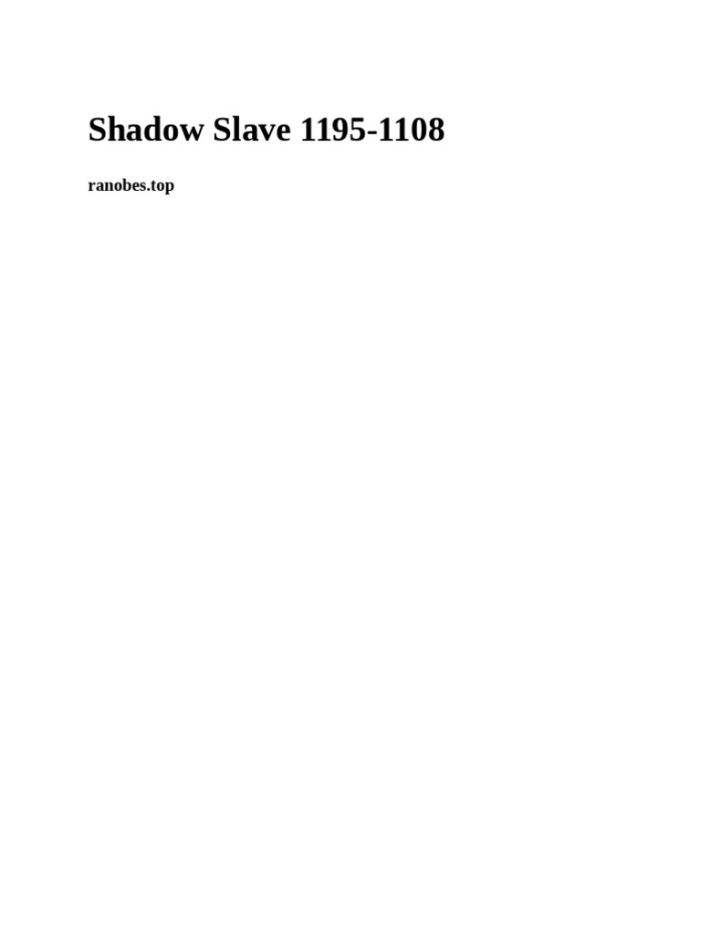 Shadow Slave Chapters 1095-1108 Summary | PDF