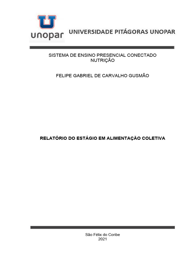 Sistema de Ensino Presencial Conectado Nutrição: Relatório Do Estágio ...