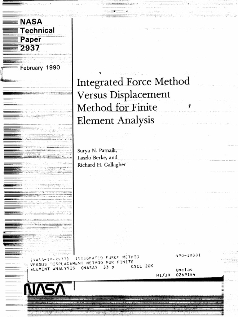 Integrated Force Method Versus Displacement Method ............. For ...