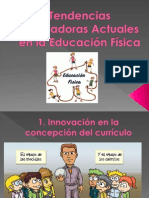 Tendencias Innovadoras Actuales en La Educación Física