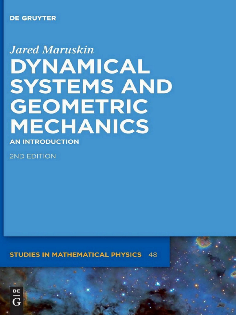Dynamical systems and geometric mechanics an introduction by jared