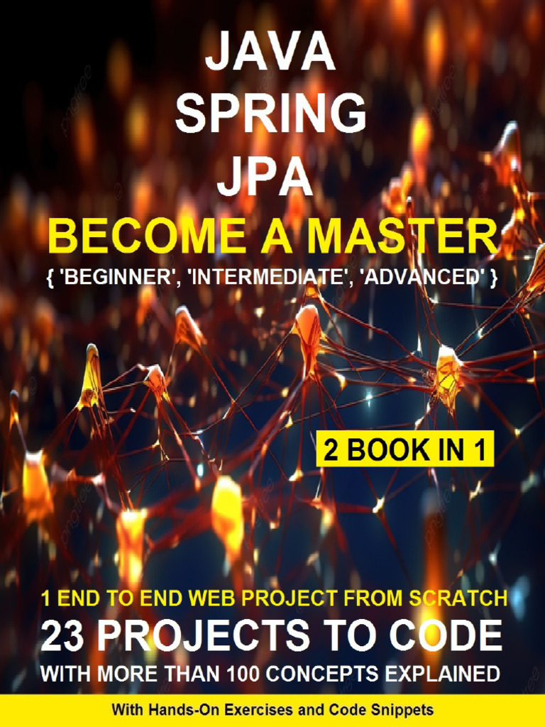 Learn Java JPA Spring For Beginners To Expert Professional and Attend ...