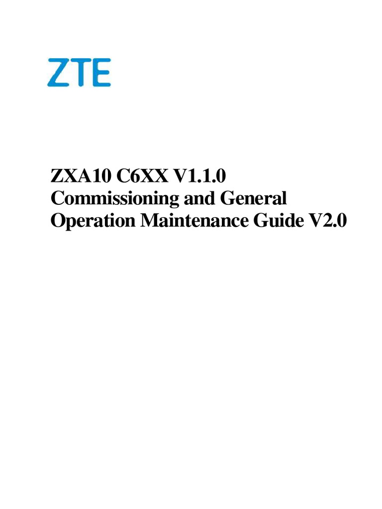 ZXA10 C6XX V1.1.0 Commissioning and General Operation Maintenance