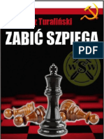 Kazimierz Turaliński: Zabić Szpiega