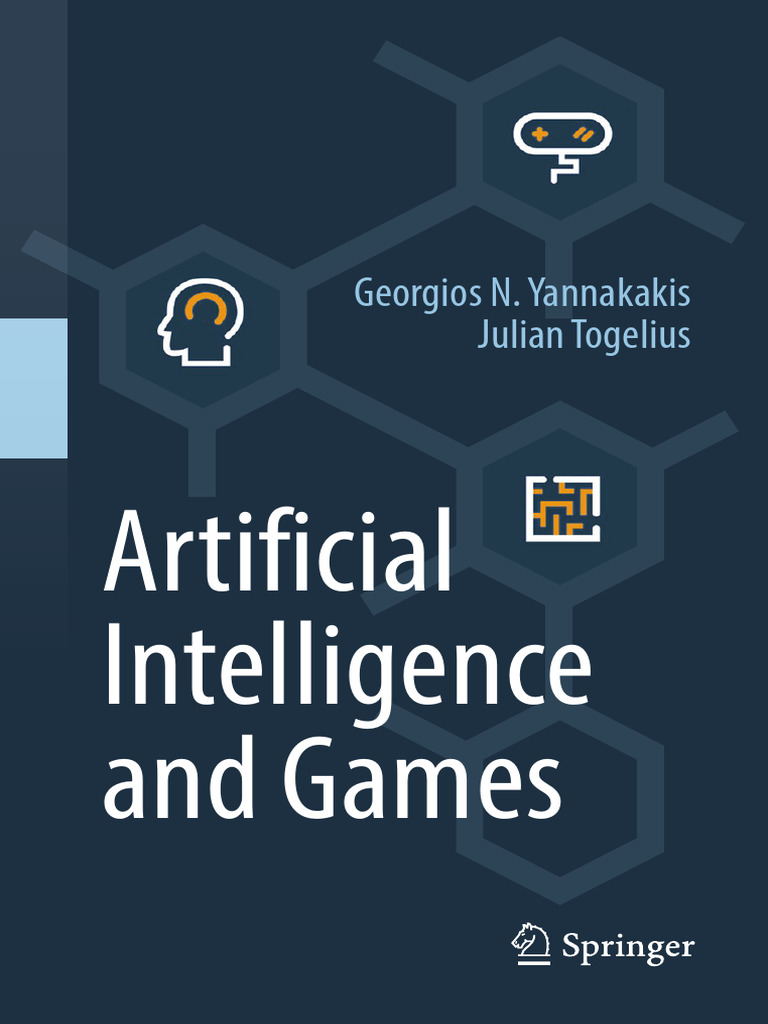 Artificial Intelligence and Games, 2018 | PDF | Artificial