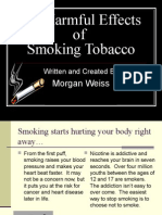 The Harmful Effects of Smoking Tobacco: Morgan Weiss