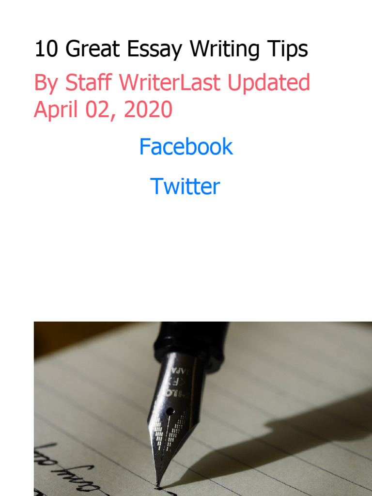 10 Great Essay Writing Tips | PDF | Essays | Advertising