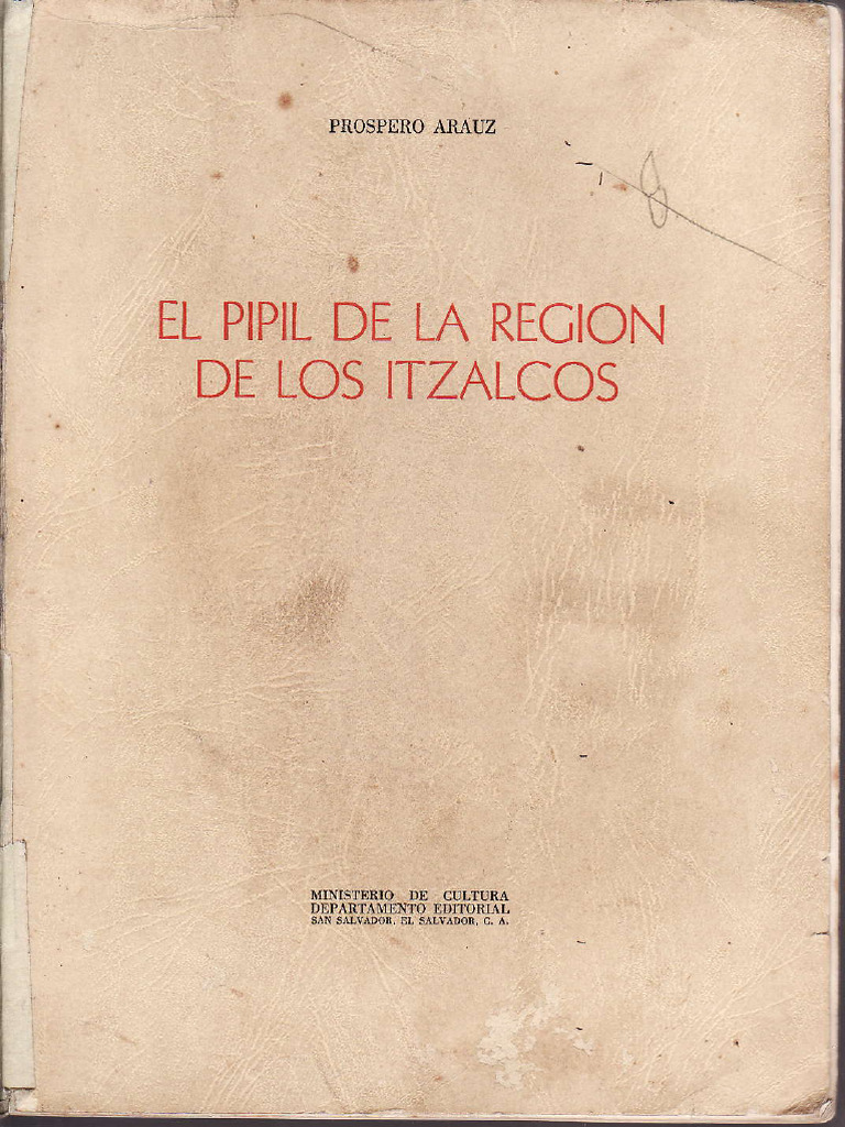 El Pipil de La Region de Los Iztalcos PDF Fonética Lingüística 