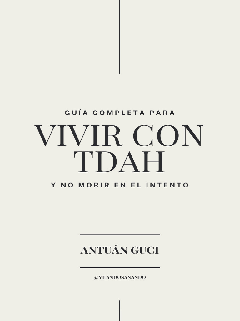 Guía para vivir con TDAH eficazmente | PDF | Desorden hiperactivo y ...