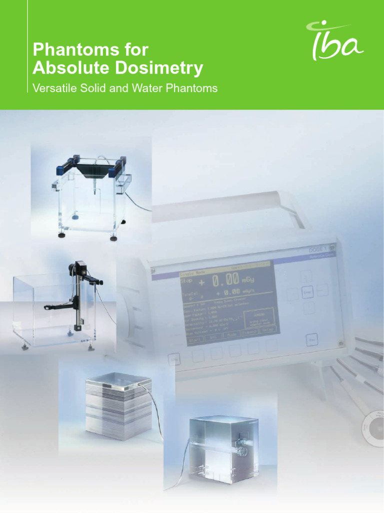 Phantoms for Absolute Dosimetry Solutions | PDF | Dosimetry | Medical ...
