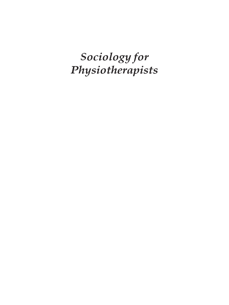 Sociology for Physiotherapy Students | PDF | Methodology | Sociology