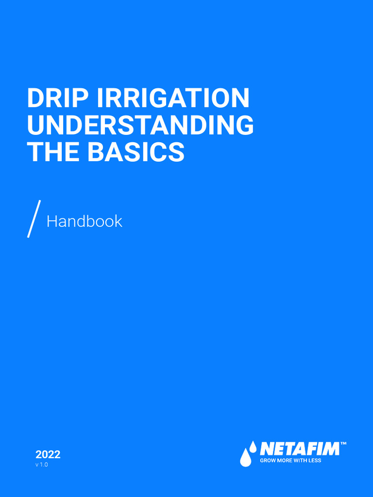 Drip Irrigation Basics Handbook | PDF | Water Purification | Pump