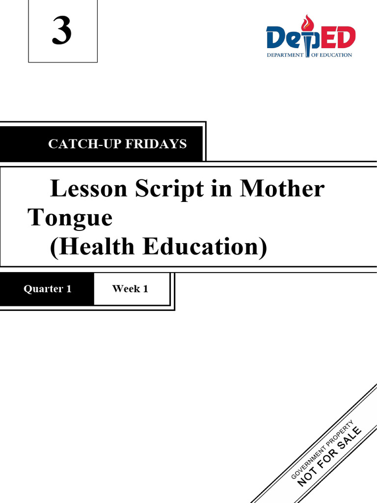 Lesson Script in Mother Tongue (Health Education) : Catch-Up Fridays | PDF