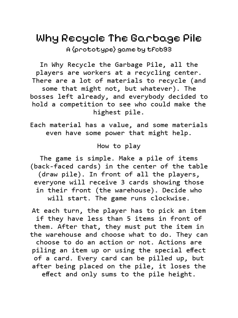 Why Recycle The Garbage Pile | PDF | Recycling | Games Of Chance