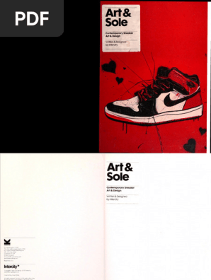 Art & Sole-Contemporary Sneaker Art & Design (2012) | PDF