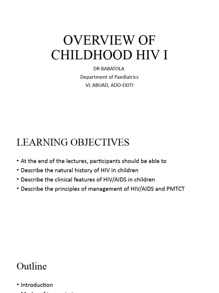 Childhood HIV Overview and Management | PDF | Management Of Hiv/Aids | Hiv