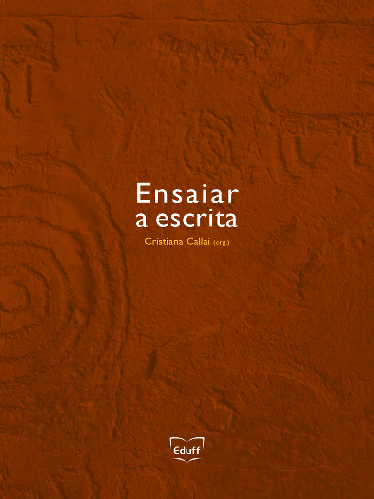 Ensaiar A Escrita | PDF | Science | Autor
