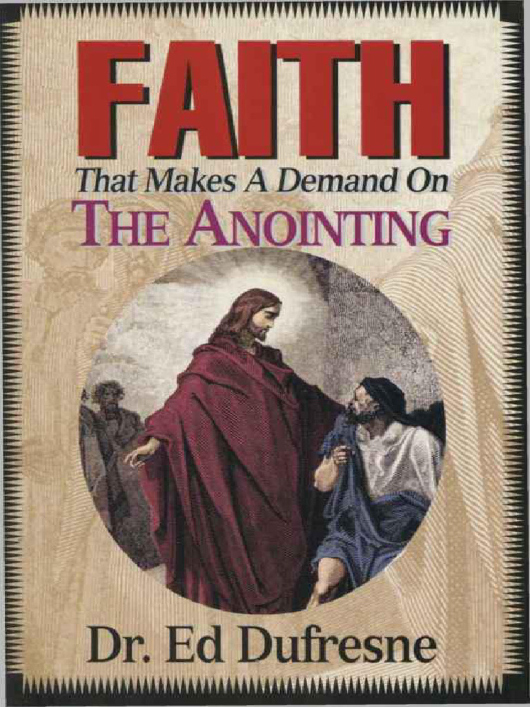 The Power of Faith and Anointing PDF Jesus Faith Healing
