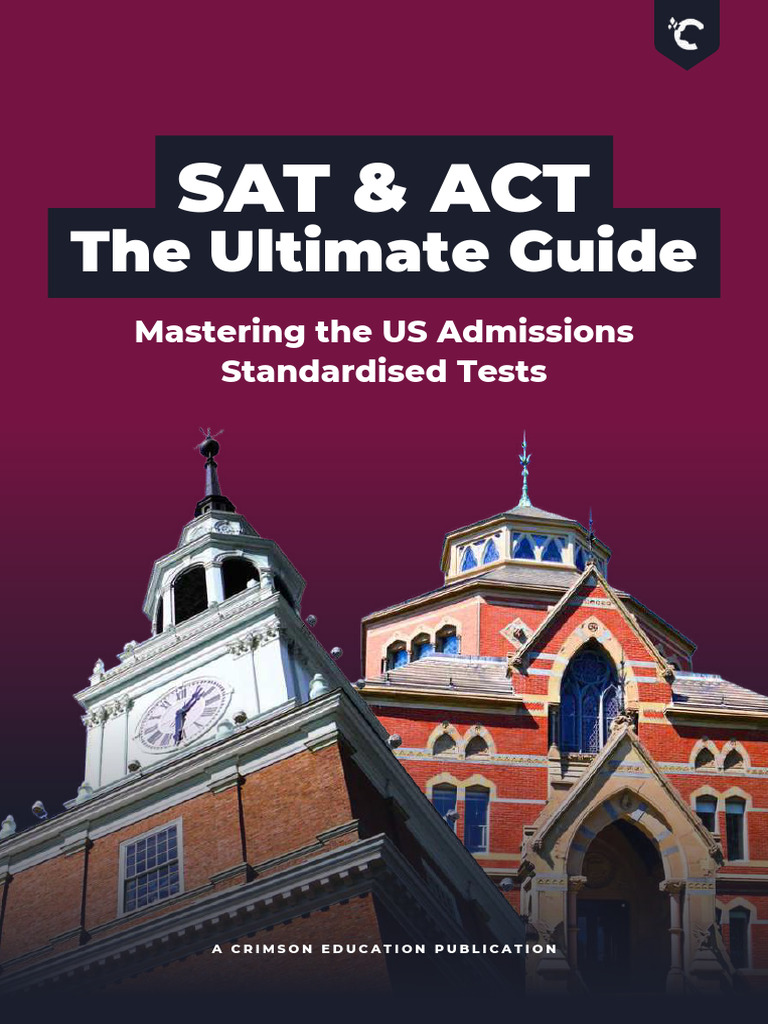 GL - SAT & ACT - The Ultimate Guide | PDF | Sat | Act (Test)