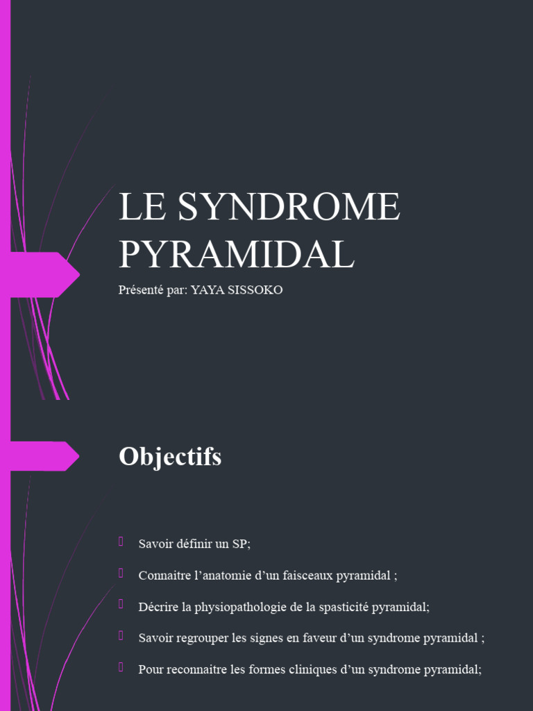 Comprendre le syndrome pyramidal | PDF | Anatomie | Système nerveux