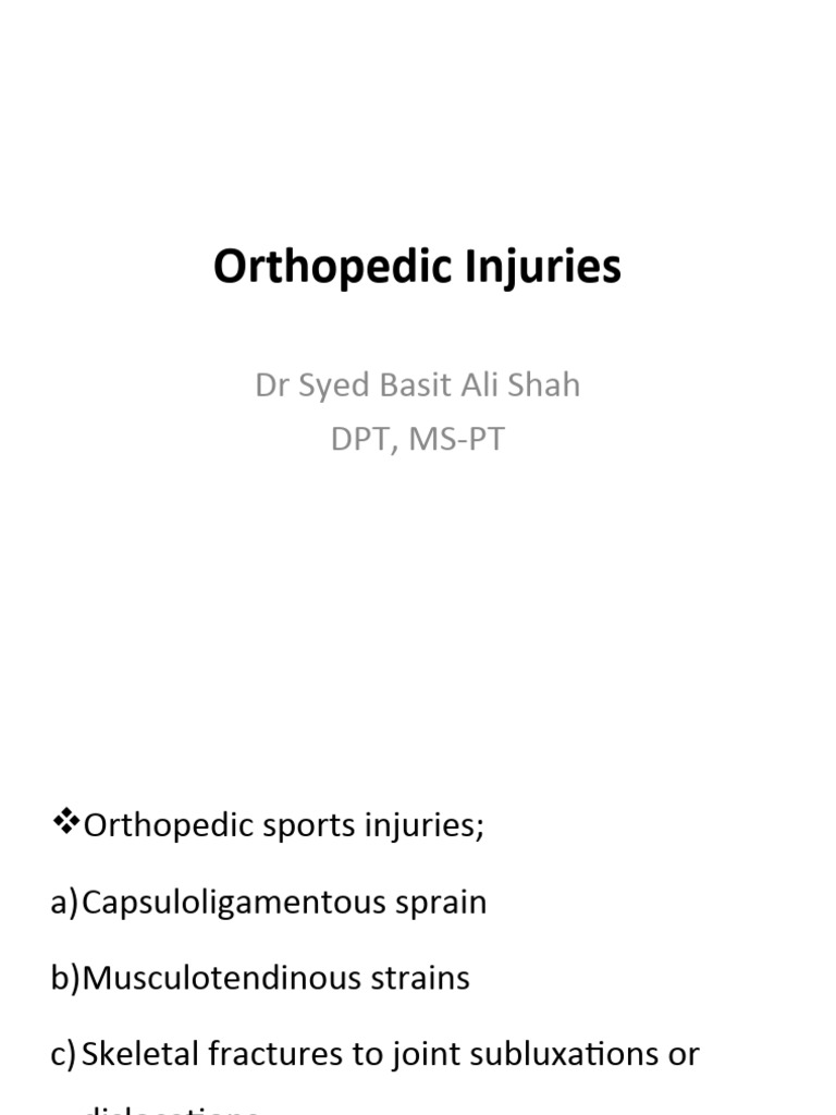 Orthopedic Injury Management Guide | PDF | Wound | Edema