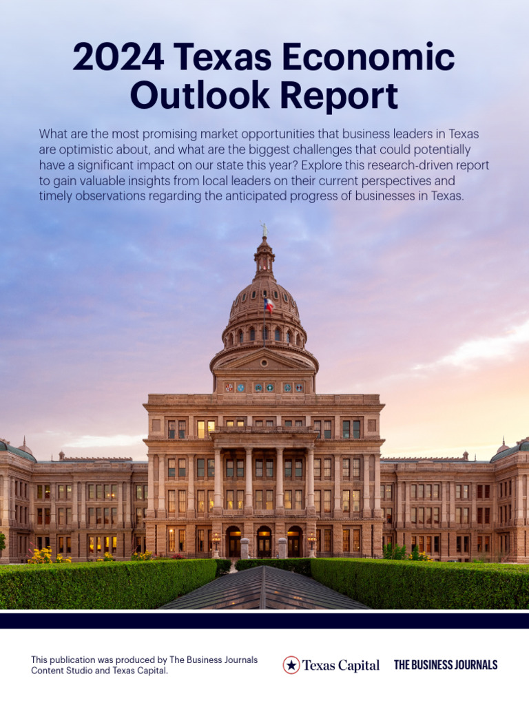 2024 Texas Economic Outlook Report Pdf Texas Expense