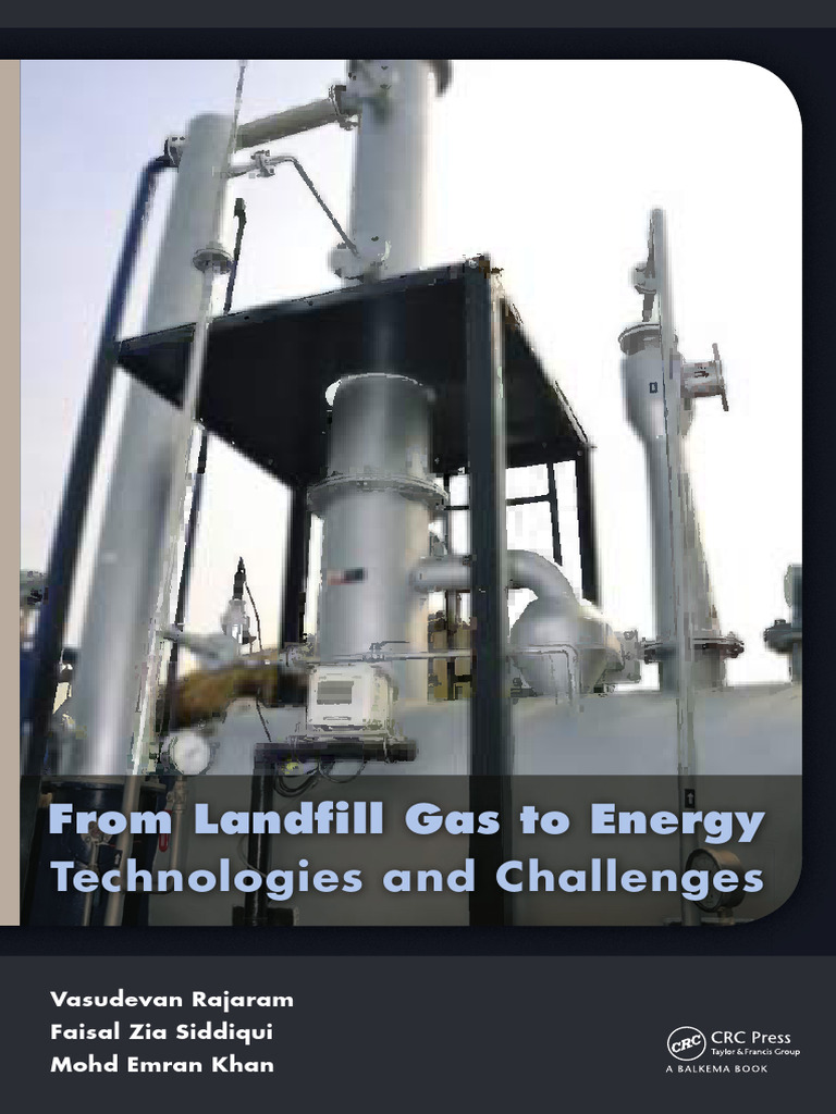Rajaram, Raj - From Landfill Gas To Energy - Technologies and ...