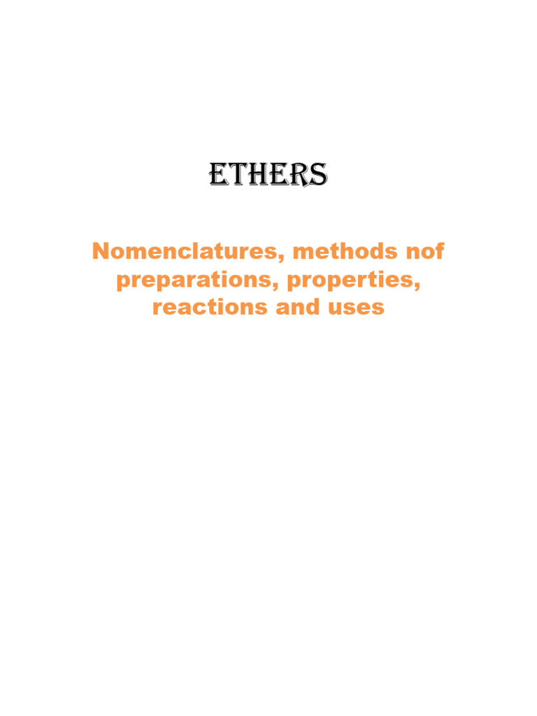 Ethers (Organic Chemistry) | PDF | Ether | Alkene