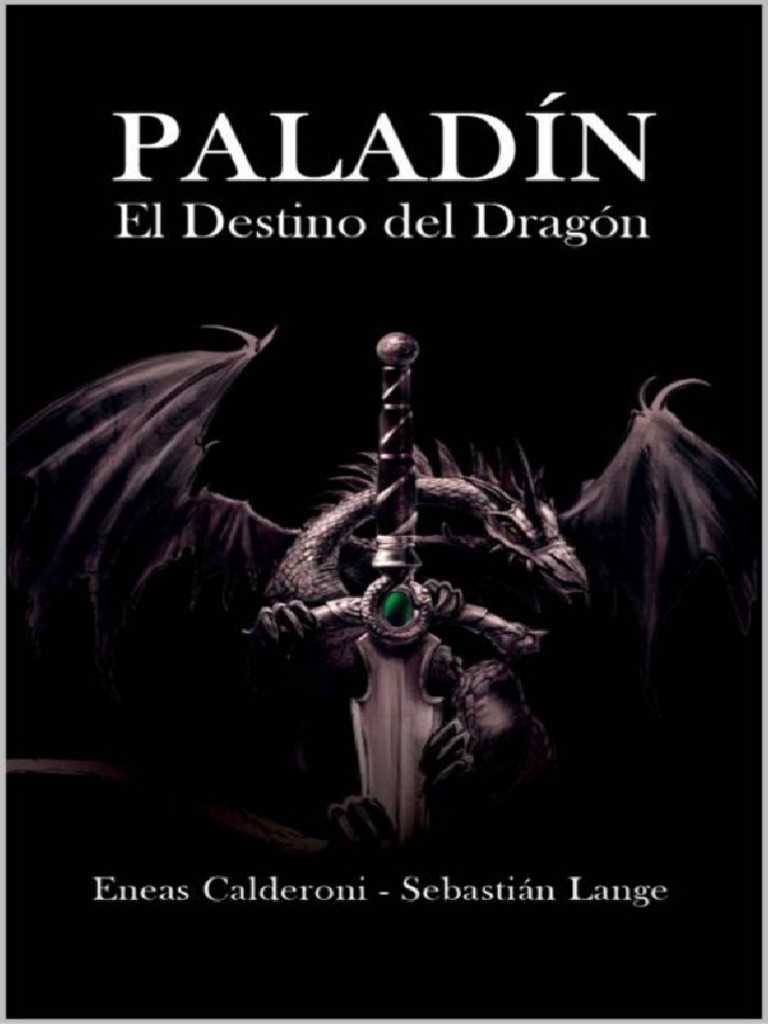 El Destino Del Dragon Eneas Calderoni | PDF | Derechos de autor