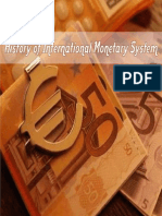 14242911 History of International Monetary System