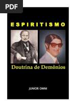 ESPIRITISMO - Doutrina de Demônios
