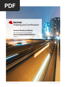 Red Hat System Administration II RH134 9.0 - Student - Ashish Lingayat, Bernardo Gargallo, Ed Parenti, Jacob - 2023 - Anna's Archive