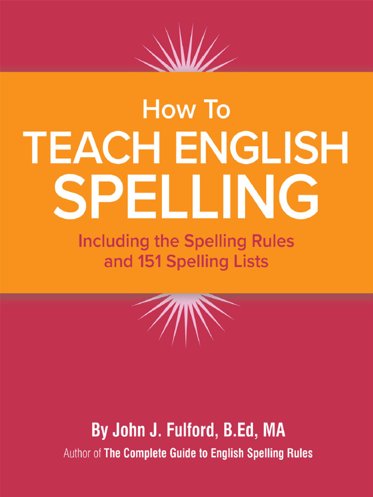 how-to-teach-english-spelling-john-fulford-pdf-syllable-consonant