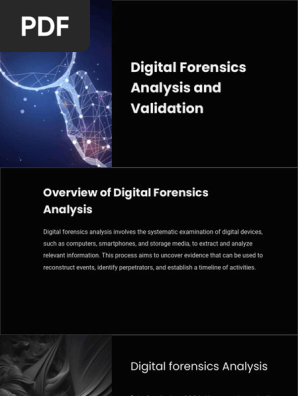 Digital Forensics Analysis and Validation