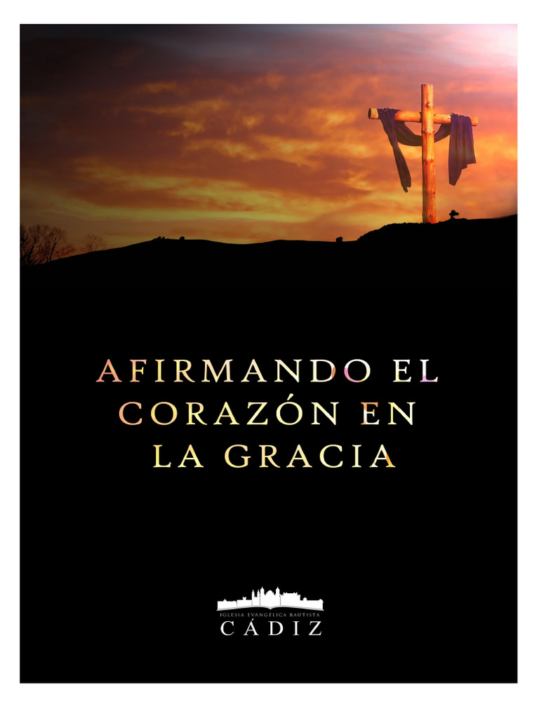 La Gracia Irresistible | PDF | Cristo (título) | Gracia en el cristianismo