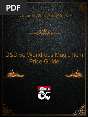 271336-AncientWhiteArmyVets_DD_5e_Wondrous_Magic_Item_Price_Guide