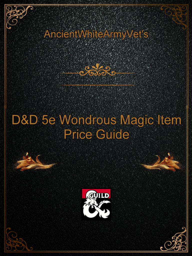 271336-AncientWhiteArmyVets DD 5e Wondrous Magic Item Price Guide | PDF ...