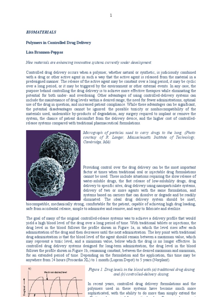 Polymers in Controlled Drug Delivery Lisa Brannon-Peppas: Biomaterials ...