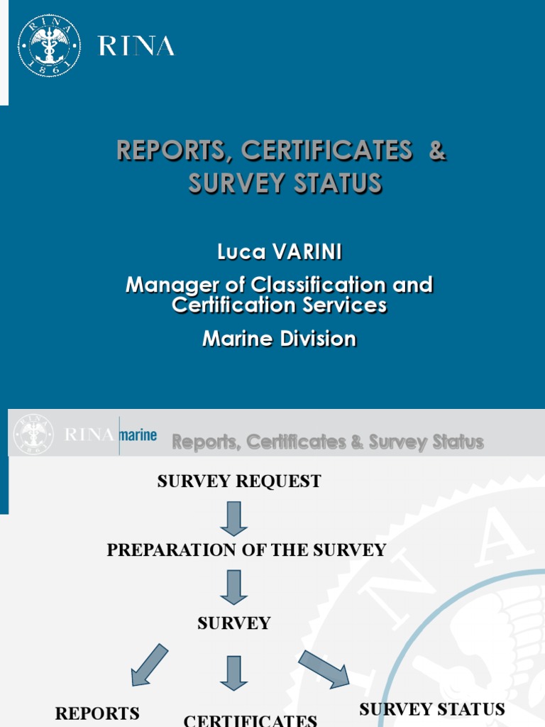 Survey Reports and Certification Process | PDF | Ratification | Ships