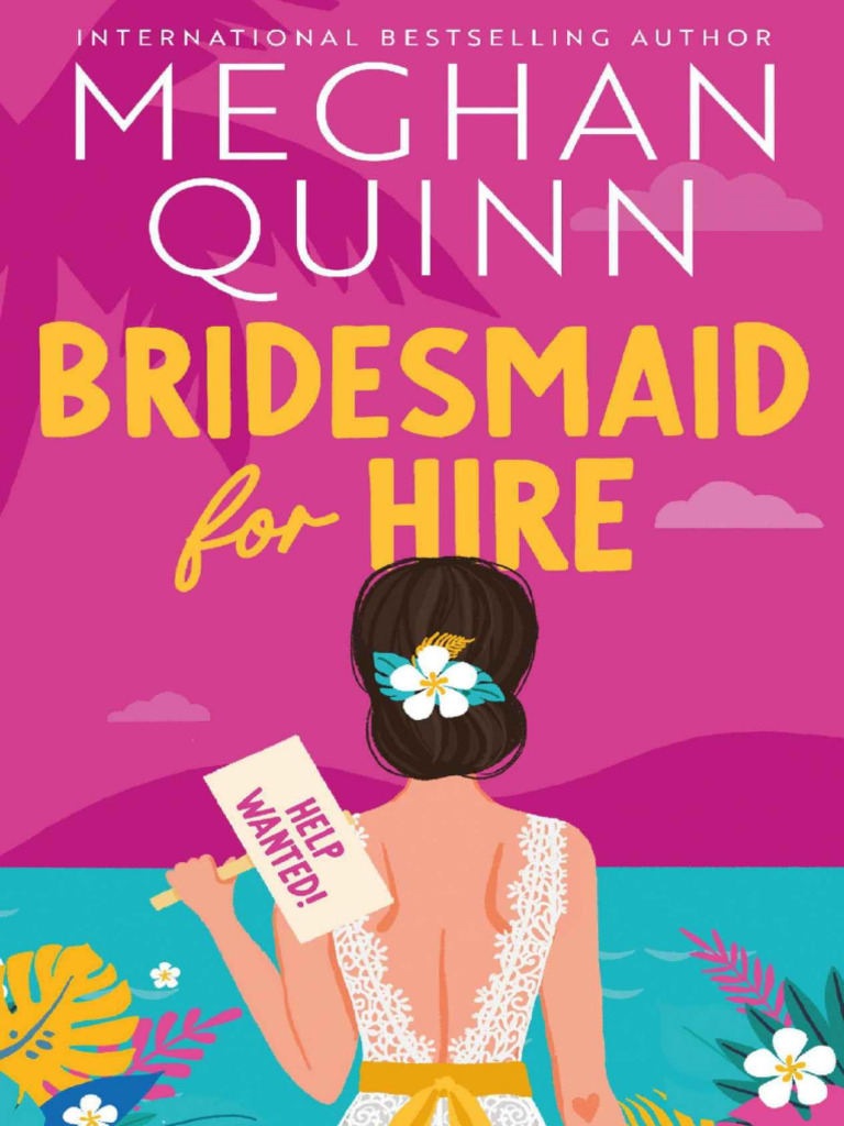 Bridesmaid For Hire - Meghan Quinn | PDF | Amor | Abacaxi, image size:768x1024
